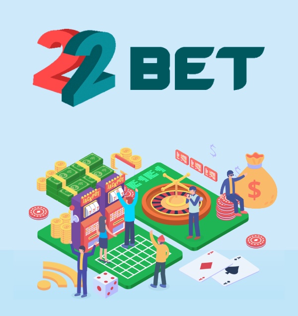 22bet - casino en línea con excelentes juegos.